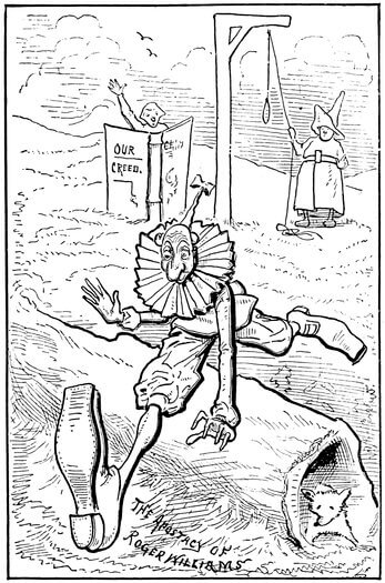 Chapter VII - RHODE ISLAND—ROGER WILLIAMS “DEALT” WITH from A Comic History of the United States