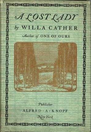 A Lost Lady by Willa Cather