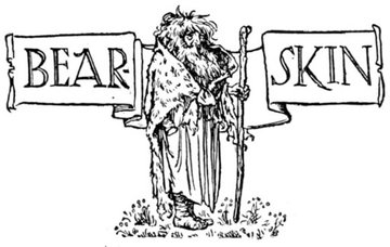 Bearskin by The Brothers Grimm