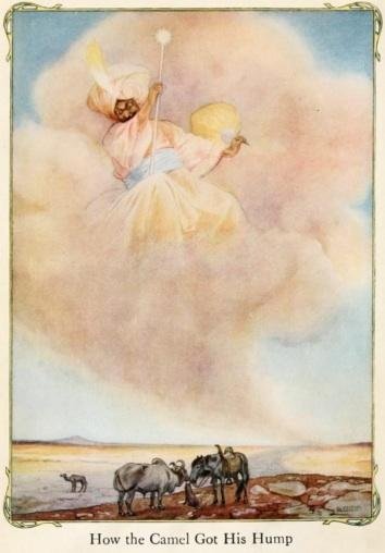 How the Camel Got His Hump by Rudyard Kipling