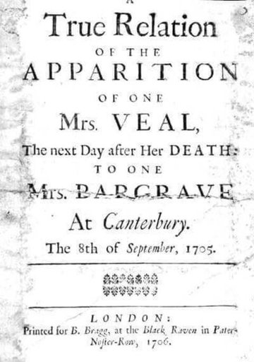 The Apparition of Mrs. Veal by Daniel Defoe