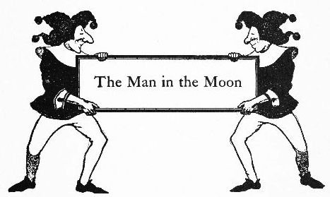The Man in the Moon intro