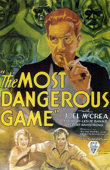 The Most Dangerous Game by Richard Connell
