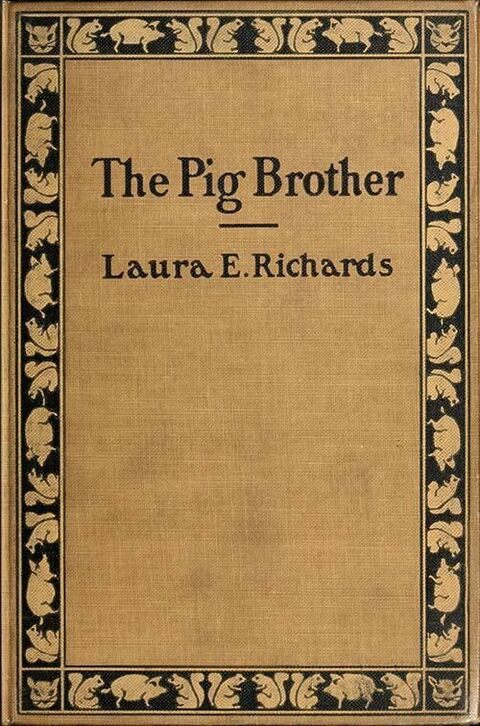 The Pig Brother