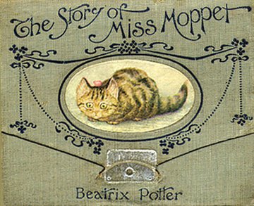 The Story of Miss Moppet by Beatrix Potter