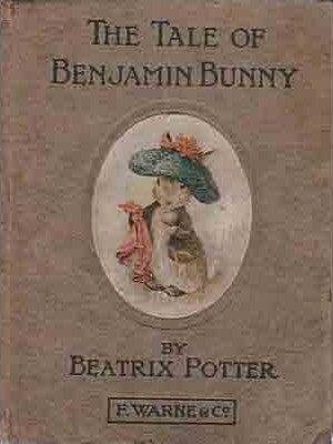 The Tale of Benjamin Bunny by Beatrix Potter