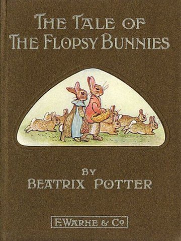 The Tale of the Flopsy Bunnies by Beatrix Potter