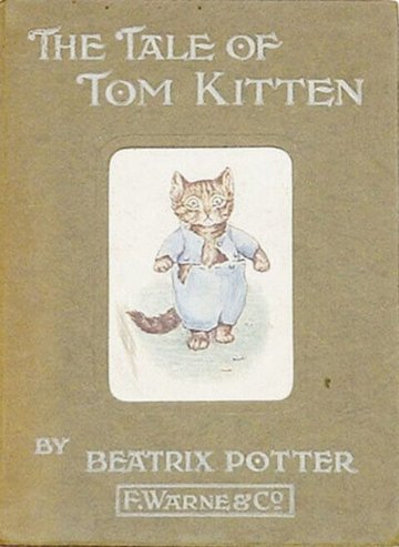 The Tale of Tom Kitten by Beatrix Potter